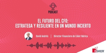 El futuro del CFO: Estratega y Resiliente en un Mundo...